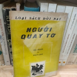 NGƯỜI QUAY TƠ
- Nhất Linh