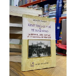 Kinh thành Huế và Tế Nam Cao - Leopold Cadiere