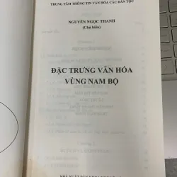 ĐẶC TRƯNG VĂN HÓA VÙNG NAM BỘ - NGUYỄN NGỌC THANH (CHỦ BIÊN) 781925