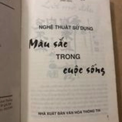 Sách Nghệ thuật sử dụng màu sắc trong cuộc sống - Đào ĐăngTrạch Thiên biên dịch 305377