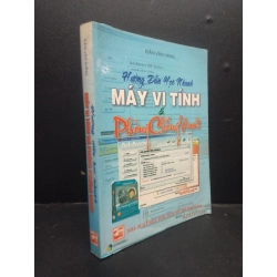 Hướng Dẫn Học Nhanh Máy Vi Tính Và Phòng Chống Virút mới 80% ố vàng 2005 HCM2405 Trần Văn Thắng SÁCH KỸ NĂNG 154929