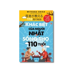 Khác biệt của người Nhật sống thọ 110 tuổi - Mitsugu Shiga