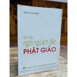 TÌM HIỂU NGÔN NGỮ PHẬT GIÁO - THÍCH TÂM THIỆN