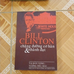 Bill Clinton - chặng đường cơ hàn và thành đạt 