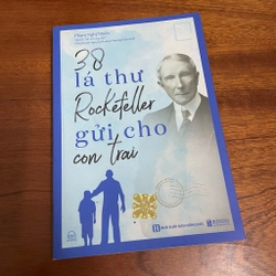 II Sách Kỹ Năng: 38 Lá Thư Rockefeller gửi cho con trai - Phạm Nghị Nhiên - 2024 484979