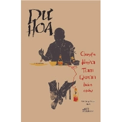 Chuyện Hứa Tam Quan Bán Máu - Nhã Nam Dư Hoa VĂN HỌC Blogmeo 27525