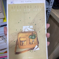Sách Tuỏi trẻ này là để tìm nhau