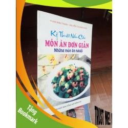 (TẶNG BOOKMARK) Kỹ thuật nấu các món ăn đơn giản những món ăn nguội - Minh Thanh 2006 Sách kỹ năng RBK-AK19
