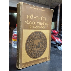 Hồ Thích và cuộc vận động tân văn học - Huỳnh Minh Đức