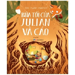 Bữa Tối Của Julian Và Cáo - Joe Todd Stanton