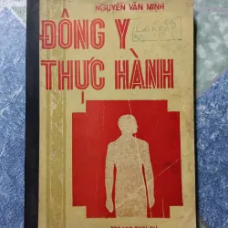 Đông Y thực hành - Nguyễn Văn Minh 998602