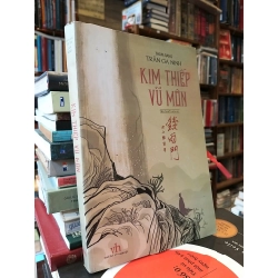 Kim thiếp vũ môn - Thẩm giang Trần Gia Ninh