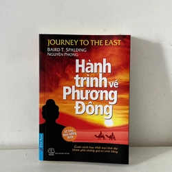 Hành Trình Về Phương Đông - Baird T. Spalding