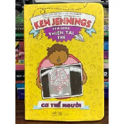Cẩm nang thiên tài trẻ: Cơ thể người — Ken Jennings 576602