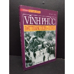 [Phiên Chợ Sách Cũ] Vĩnh Phúc - Đất thắng tích và lễ hội 2008 2303