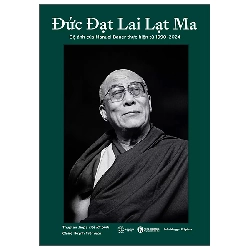 Đức Đạt Lai Lạt Ma - Bộ Ảnh Của Manuel Bauer Thực Hiện Từ 1990-2024 (2025) - Manuel Bauer, Thupten Jinpa