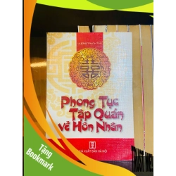 (TẶNG BOOKMARK) Phong tục Tập quán về Hôn nhân / Vương Trạch Thu Sách kiến thức tổng hợp RBK3101