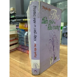 Tuyển tập thơ thầy giáo và nhà trường -NXB giáo dục 781466