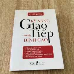 KỸ NĂNG GIAO TIẾP ĐỈNH CAO 