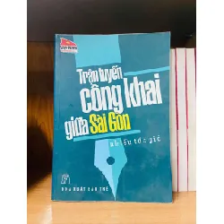 Trận tuyến công khai giữa Sài Gòn - Nhiều tác giả LỊCH SỬ - CHÍNH TRỊ - TRIẾT HỌC VAVO0810