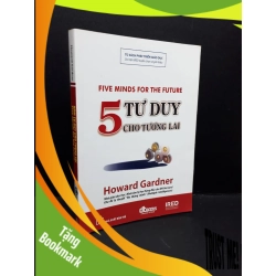 (TẶNG BOOKMARK) Năm tư duy cho tương lai mới 80% ố có viết trang đầu 2012 RBK1410 Howard Gardner KỸ NĂNG