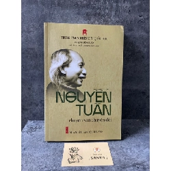 Nguyễn Tuân chuyện văn chuyện đời- Phạm Đình Ân sưu tầm,tuyển chọn và biên soạn- sách mới 100% Sách văn học STB0302 Rebooks.vn