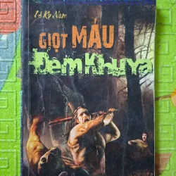 Giọt Máu Đêm Khuya