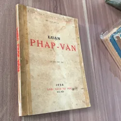 Luận Pháp Văn, sách luyện thi tú tài, in từ năm 1954 tại Hà Nội  621707