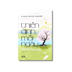 Thiền định mỗi ngày - Christonphe Andre