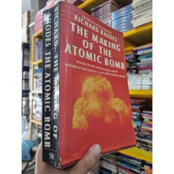 THE MAKING OF THE ATOMIC BOMB (Pulitzer Prize) - Richard Rhodes