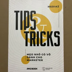 Tips & tricks - mẹo nhỏ có võ dành cho marketer