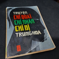 Truyện chí quái chí nhân chí dị Trung Hoa 539071