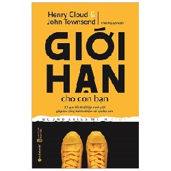 Giới Hạn Cho Con Bạn - Henry Cloud, John Townsend 180836