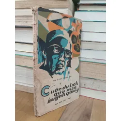 CUỘC DU LỊCH QUA MÀN HUỲNH QUANG - Bác sĩ Cao Trường Thọ 301870