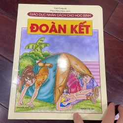 Giáo dục nhân cách cho học sinh : ĐOÀN KẾT - in cán bóng - trọn bộ có 29 quyển