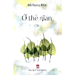 Ở thế gian - Đỗ Trọng Khơi