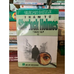 Thám tử Sherlock Homlmes Toàn tập 2 - Conan Doyle