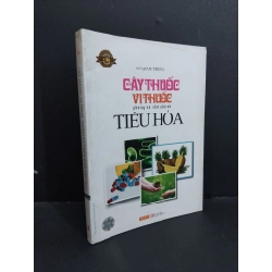 Cây thuốc, vị thuốc phòng và chữa bệnh tiêu hóa mới 80% ố 2011 HCM2811 Vũ Quốc Trung SỨC KHỎE - THỂ THAO Oreka Blogmeo