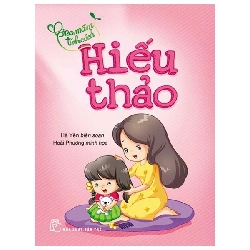 Gieo Mầm Tính Cách - Hiếu Thảo (2019) - Hà Yên