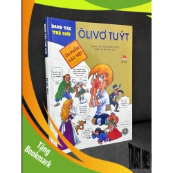 (TẶNG BOOKMARK) Ôlivơ Tuýt - Sáclo Đickenx, Danh Tác Thế Giới, Mới 80% (Ố Vàng), 2007 RBK2405