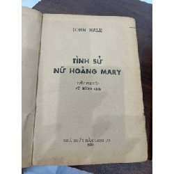 Tình Sử Nữ Hoàng Mary - John Hale 932913