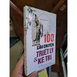 100 câu chuyện triết lý và kẻ trí - Quách Thành VĂN HỌC HCM1008
