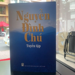 NGUYỄN ĐÌNH CHÚ TUYỂN TẬP 278653