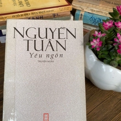 Nguyễn Tuân _ Yêu Ngôn  358372