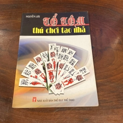 TỔ TÔM - THÚ CHƠI TAO NHÃ (XB 2007) 484417