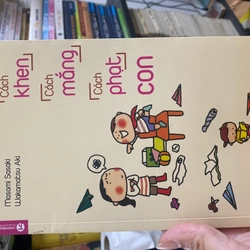 Cách khen, cách mắng, cách phạt con