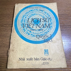 Lịch sử Việt Nam 1919-1929 quyển 3 tập 3 1979