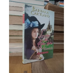 Lavina và hầu tước Elswick: Cuộc chạy trốn nữ hoàng - Barbara Cartland