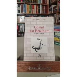 Cú sút của Beckham - Chu Đình Ngạn Sách văn học STB0302 Rebooks.vn