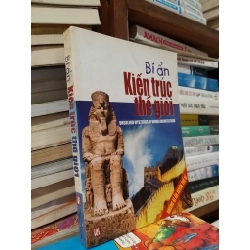 Bí ẩn kiến trúc thế giới